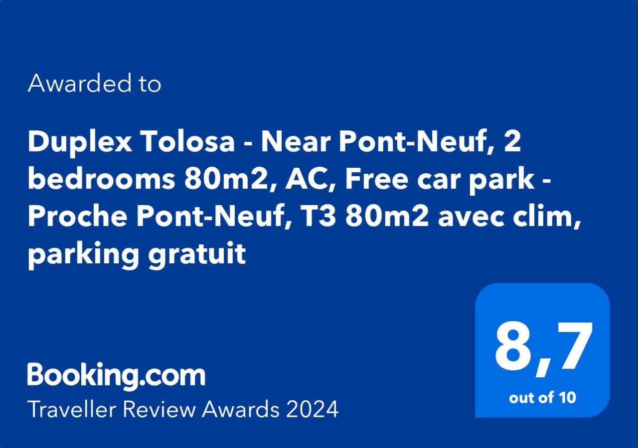 Duplex Tolosa - Pont-Neuf, Dome De La Grave, 2 Bdrs 85M2, Ac, Free Private Car Park - T3 85M2 Avec Clim, Parking Prive Gratuit Luaran gambar